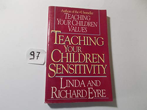 Stock image for Teaching Your Children Sensitivity for sale by Better World Books