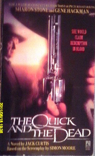 Imagen de archivo de The Quick and the Dead a la venta por Burm Booksellers