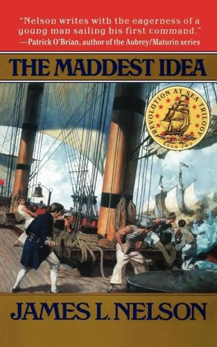 9780671519254: The Maddest Idea: 0002 (Revolution at Sea Trilogy)
