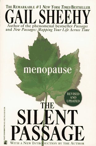 Stock image for Silent Passage: Menopause for sale by Top Notch Books