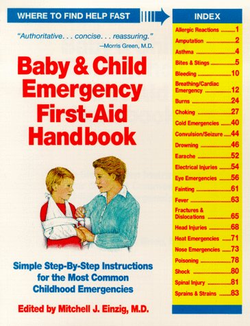 Stock image for Baby And Child Emergency First-Aid Handbook for sale by Wonder Book