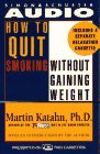 Imagen de archivo de How to Quit Smoking Without Gaining Weight a la venta por The Yard Sale Store