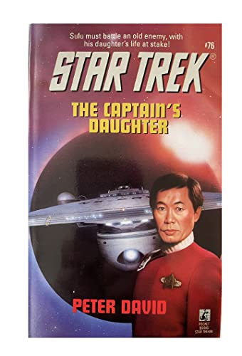 Stock image for The Captain's Daughter (Star Trek, Book 76) for sale by SecondSale