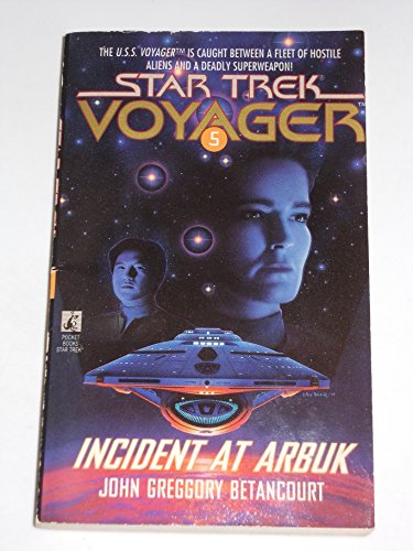 Imagen de archivo de Incident at Arbuk (Star Trek Voyager, No 5) a la venta por Your Online Bookstore