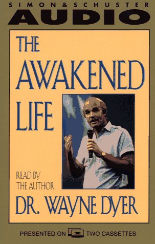 Stock image for The Awakened Life for sale by Wonder Book