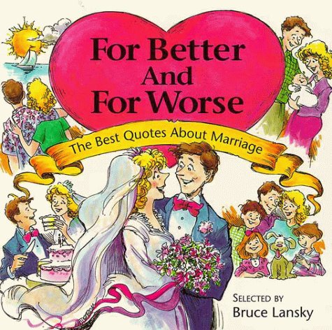 9780671521226: For Better and for Worse: [the Best Quotes about Marriage]