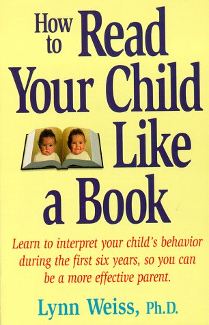 Imagen de archivo de How to Read Your Child Like a Book a la venta por Nelsons Books