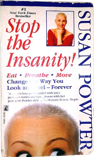 Imagen de archivo de Stop the Insanity! a la venta por Gulf Coast Books