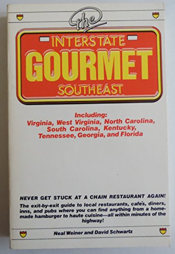 Beispielbild fr The Interstate Gourmet : Southeast zum Verkauf von Better World Books