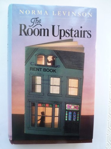 Stock image for The Room Upstairs for sale by Montclair Book Center