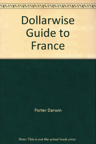 9780671524418: Dollarwise Guide to France