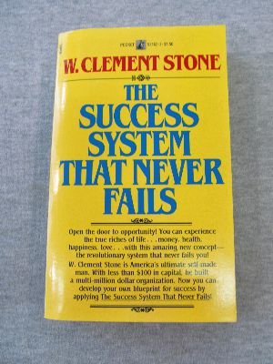 Stock image for The Success System That Never Fails for sale by Better World Books