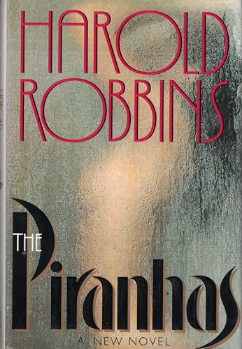 9780671524791: The Piranhas: A Novel