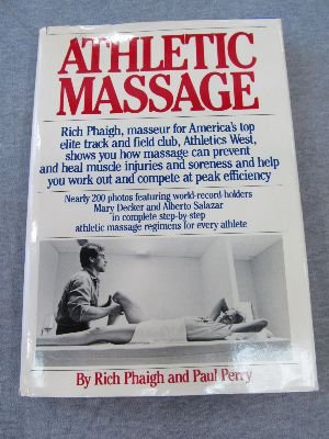Athletic Massage (9780671525651) by Phaigh, Rich