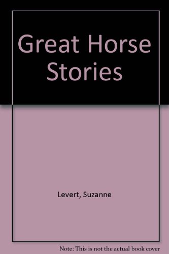 Beispielbild fr Great Horse Stories zum Verkauf von SecondSale