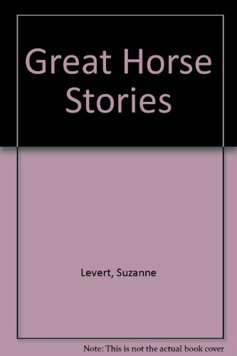 Imagen de archivo de Great Horse Stories a la venta por Wonder Book