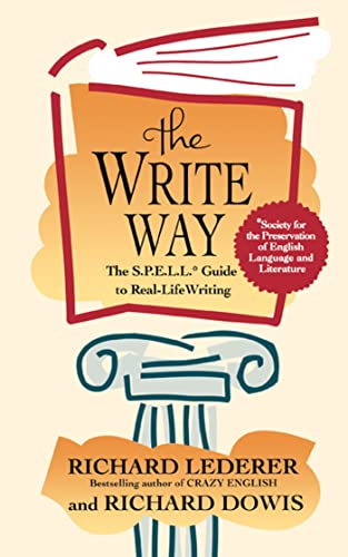 9780671526702: The Write Way: The Spell Guide to Good Grammar and Usage (Society for the Preservation of English Language and Literature)