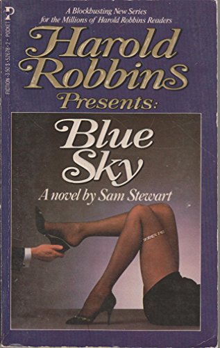 Stock image for BLUE SKY (Harold Robbins Presents Series) for sale by Colorado's Used Book Store