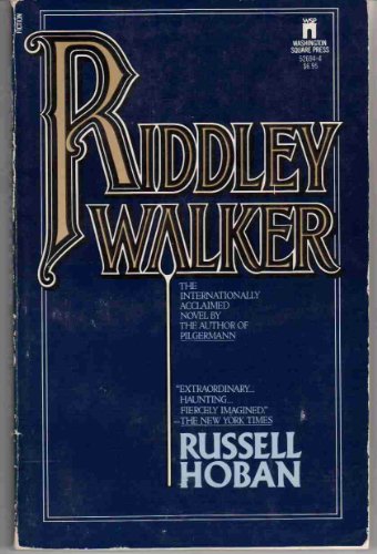 Stock image for Riddley Walker for sale by Better World Books