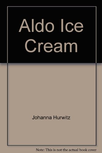 Beispielbild fr Aldo Ice Cream zum Verkauf von Better World Books