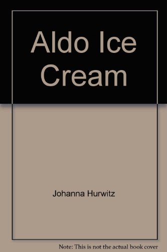 Imagen de archivo de Aldo Ice Cream a la venta por Better World Books