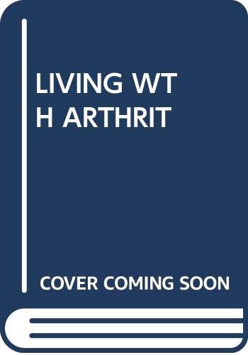 9780671528386: Living Wth Arthrit