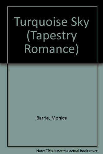 9780671528423: TURQUOISE SKY (Tapestry Romance)