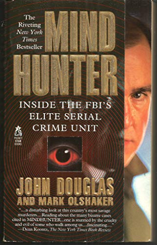 Stock image for Mindhunter : Inside the FBI's Elite Serial Crime Unit for sale by Better World Books