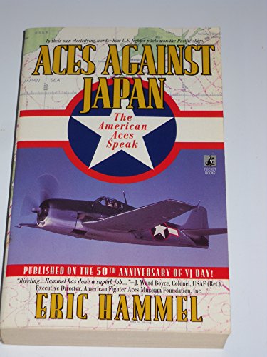 Stock image for ACES AGAINST JAPAN: THE AMERICAN ACES SPEAK for sale by Wonder Book