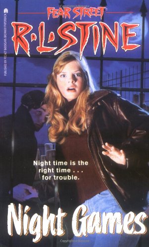 Stock image for Night Games (Fear Street Series #40) for sale by Once Upon A Time Books