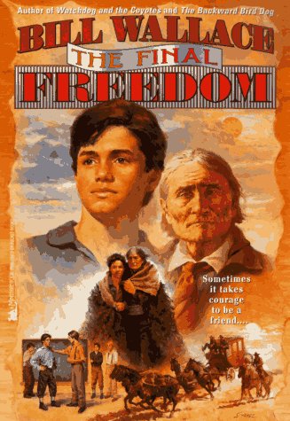 The Final Freedom (9780671530006) by Wallace, Bill