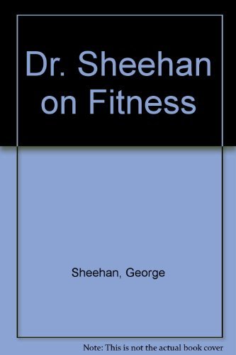 Imagen de archivo de Dr. Sheehan on Fitness a la venta por SecondSale