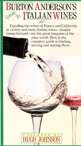 Beispielbild fr Burton Anderson's Guide to Italian Wines zum Verkauf von Wonder Book