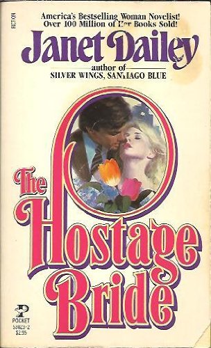 Stock image for THE HOSTAGE BRIDE. for sale by Comic World