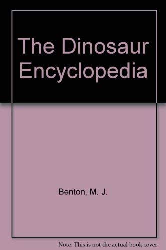 Beispielbild fr The Dinosaur Encyclopedia zum Verkauf von ThriftBooks-Dallas