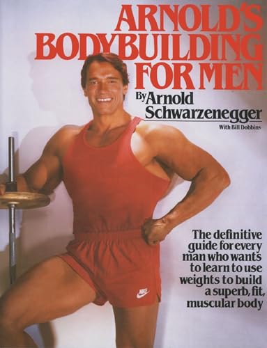 Stock image for Arnold's Bodybuilding for Men for sale by WorldofBooks