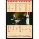 Beispielbild fr Bedsise Manners-The Troubled History Of Doctors And Patients zum Verkauf von Foxtrot Books