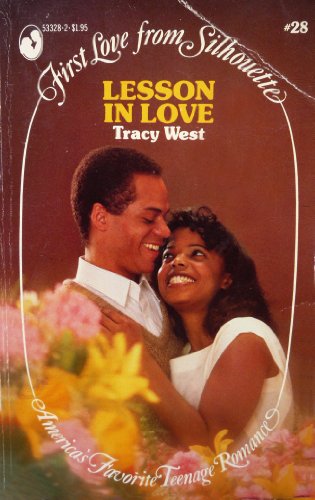 Lesson in Love: First Love No. 28 (9780671533281) by West, Tracy