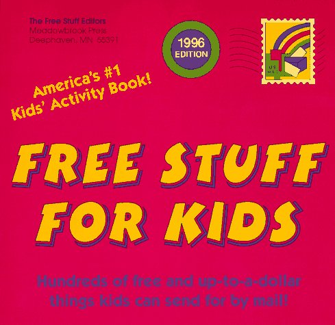 9780671534783: Free Stuff for Kids: 1996