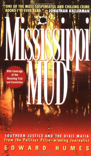 Stock image for Mississippi Mud : Southern Justice and the Dixie Mafia for sale by Better World Books
