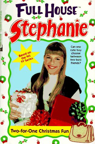 9780671535469: Two-For-One Christmas Fun (Full House : Stephanie)