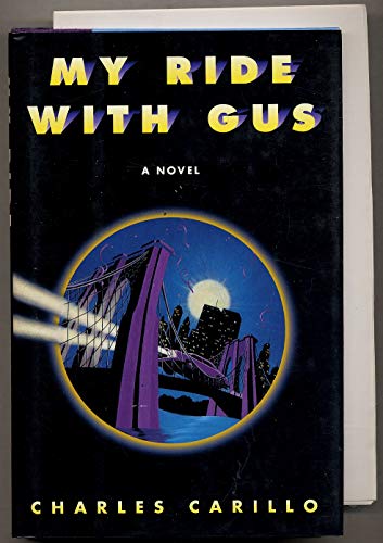 Stock image for My Ride with Gus for sale by Better World Books