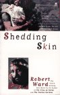 Shedding Skin (9780671536138) by Ward, Robert