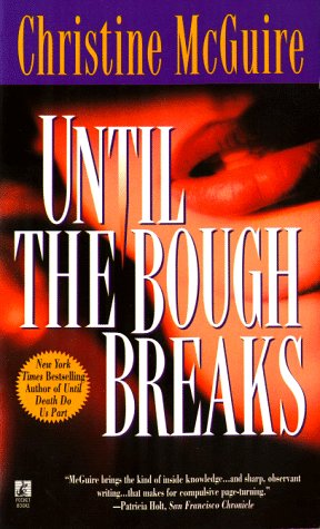 Stock image for Until the Bough Breaks for sale by SecondSale