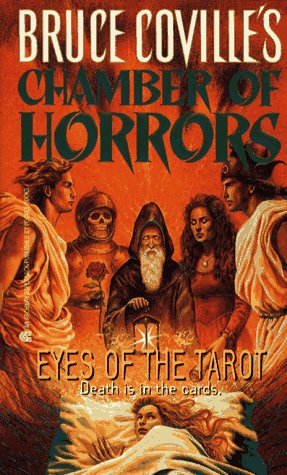 9780671536398: Bruce Coville's Chamber of Horrors: Eyes of the Tarot