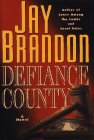 Imagen de archivo de Defiance County a la venta por Better World Books: West