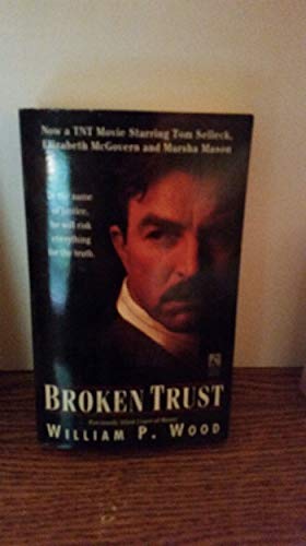 Imagen de archivo de Broken Trust a la venta por Better World Books