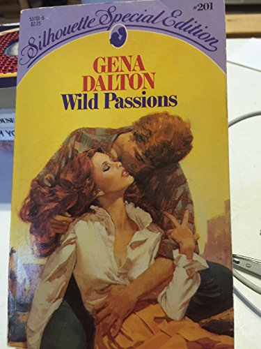 Stock image for Wild Passions (Silhouette Special Edition) for sale by Better World Books