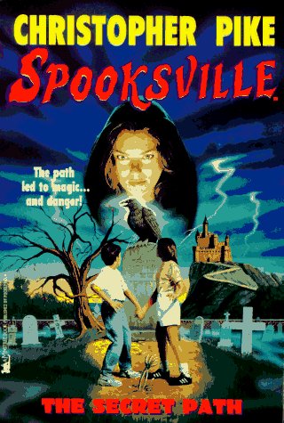 Stock image for Spooksville: the Secret Path for sale by ThriftBooks-Dallas
