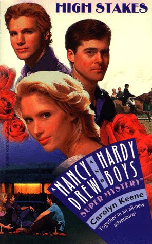 Stock image for High Stakes (Nancy Drew Hardy Boys Super Mysteries #29) for sale by Front Cover Books